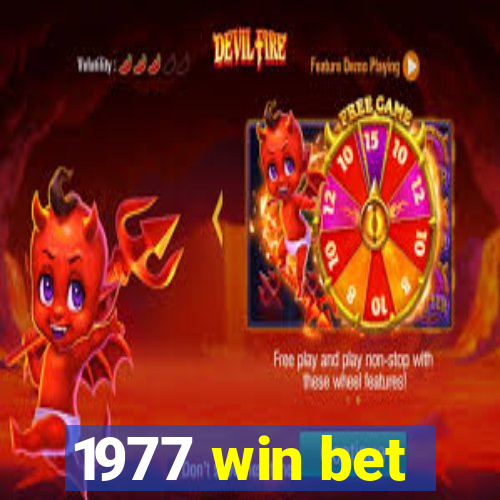 1977 win bet