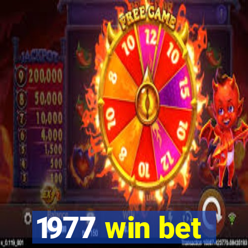 1977 win bet