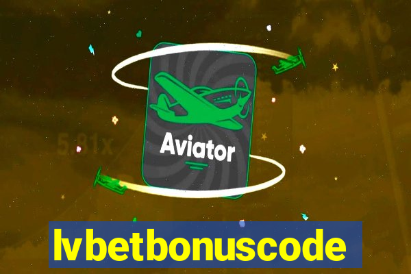 lvbetbonuscode