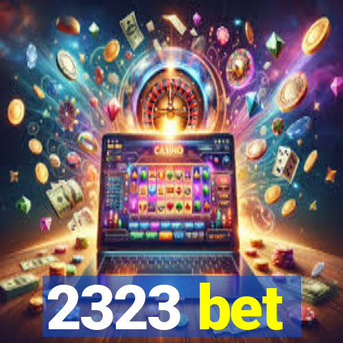 2323 bet