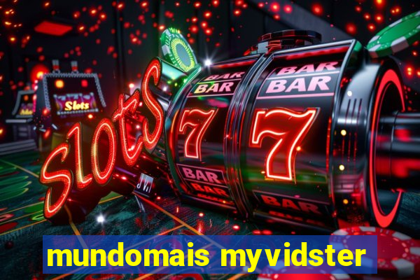 mundomais myvidster