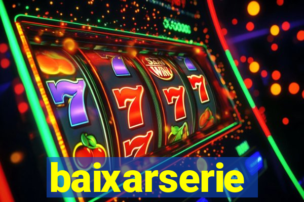 baixarserie