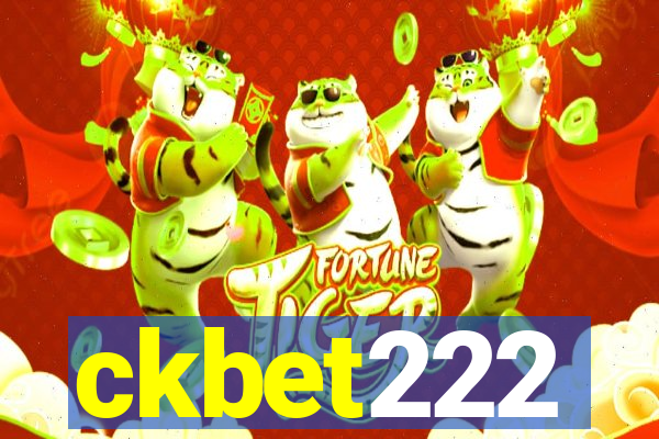 ckbet222