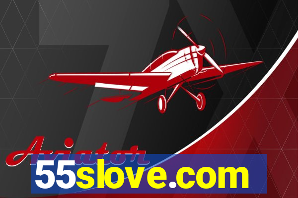 55slove.com