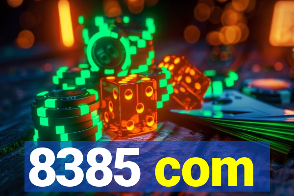 8385 com