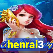 henrai3