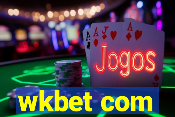 wkbet com