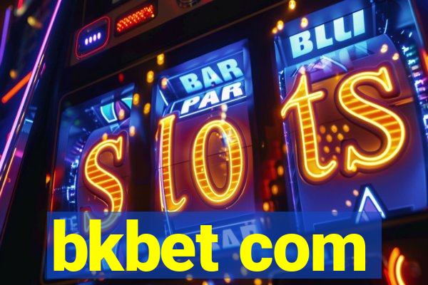 bkbet com