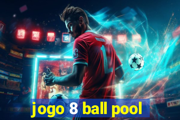 jogo 8 ball pool