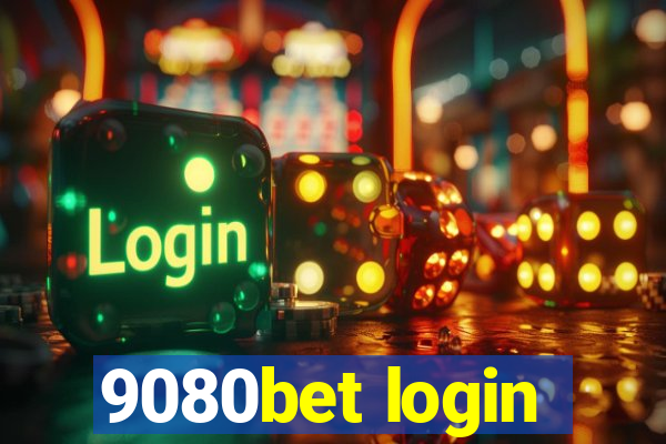 9080bet login