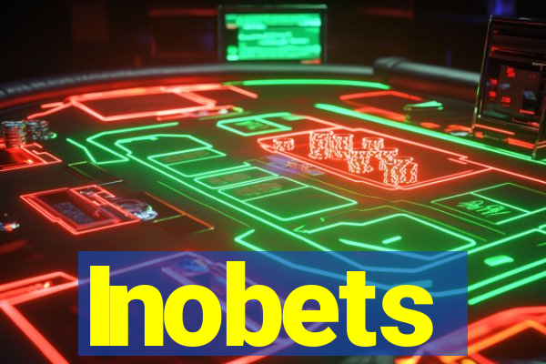 Inobets