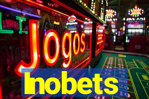 Inobets