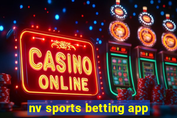 nv sports betting app