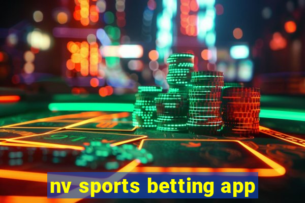 nv sports betting app