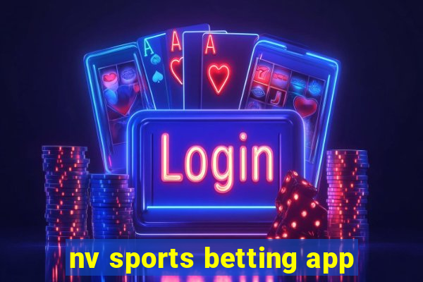 nv sports betting app