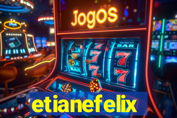 etianefelix