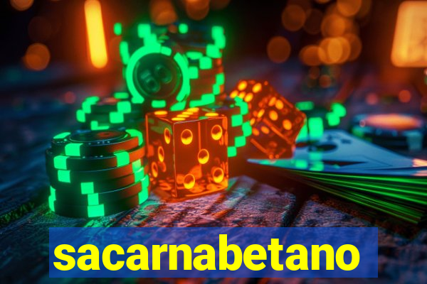 sacarnabetano