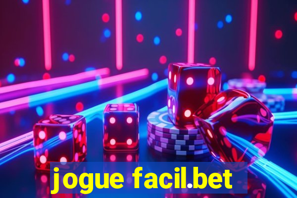 jogue facil.bet