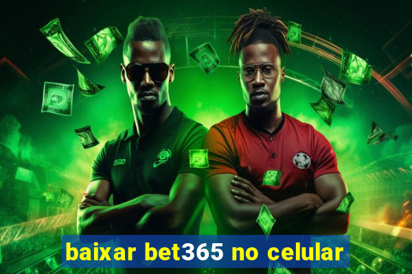 baixar bet365 no celular