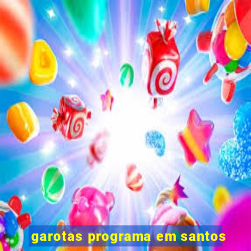 garotas programa em santos