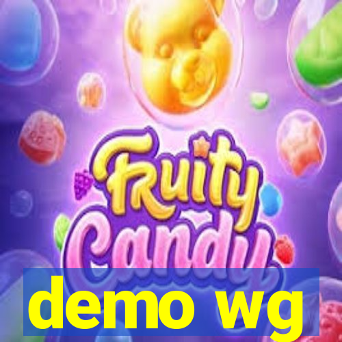 demo wg