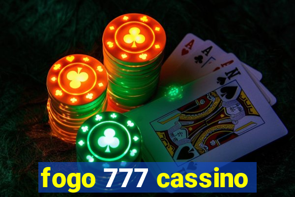 fogo 777 cassino