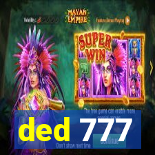 ded 777