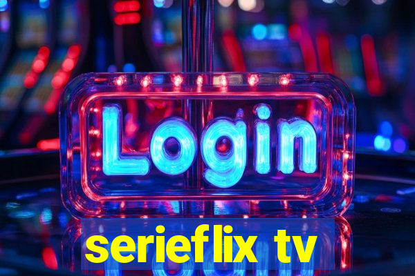 serieflix tv