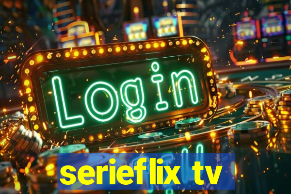 serieflix tv