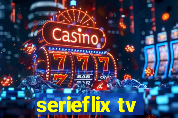 serieflix tv