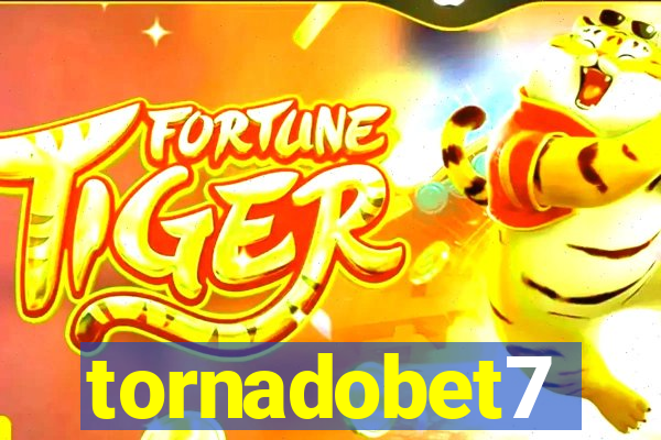 tornadobet7