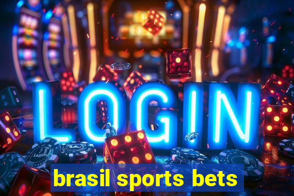 brasil sports bets