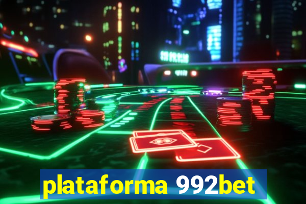 plataforma 992bet