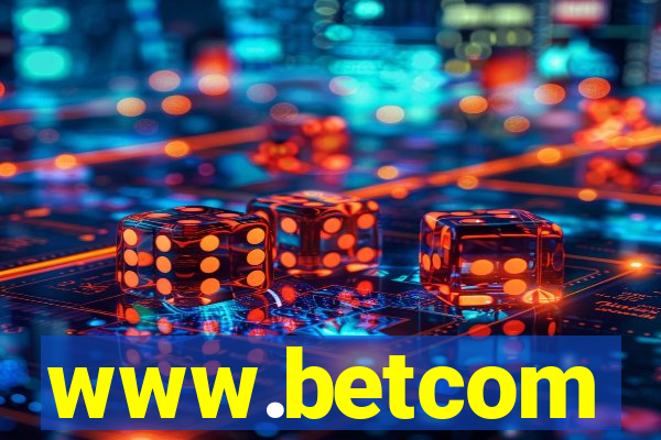 www.betcom