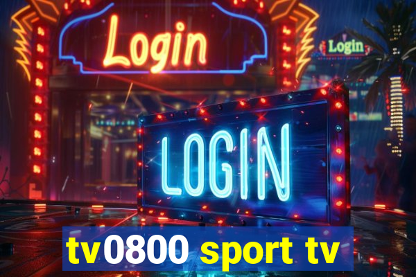 tv0800 sport tv