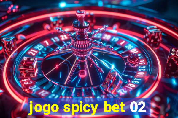 jogo spicy bet 02