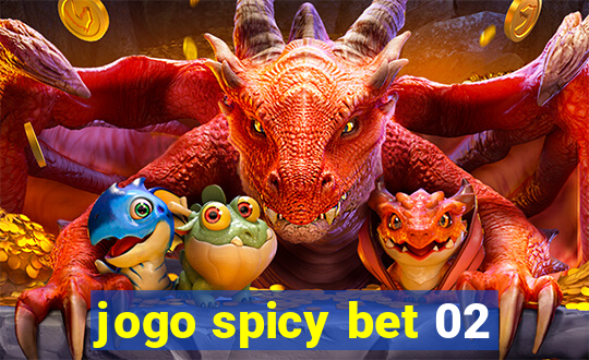 jogo spicy bet 02