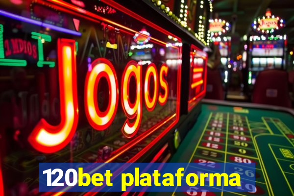 120bet plataforma