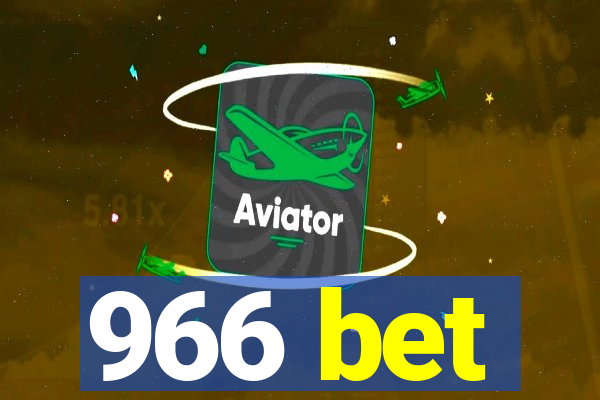 966 bet