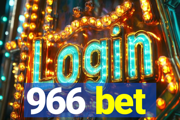 966 bet