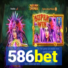 586bet