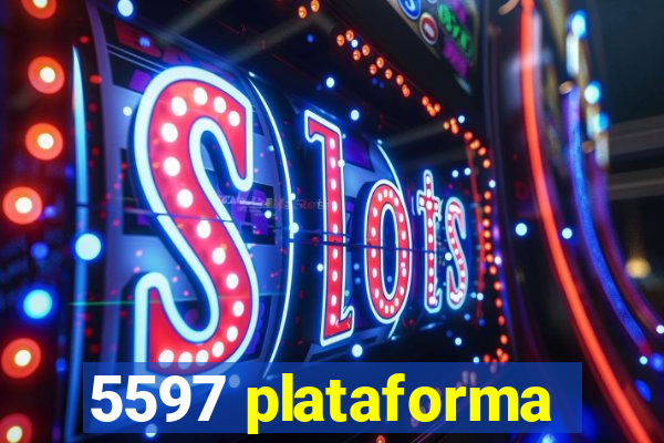 5597 plataforma