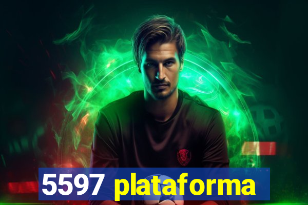 5597 plataforma