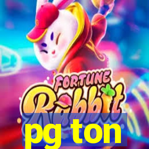 pg ton