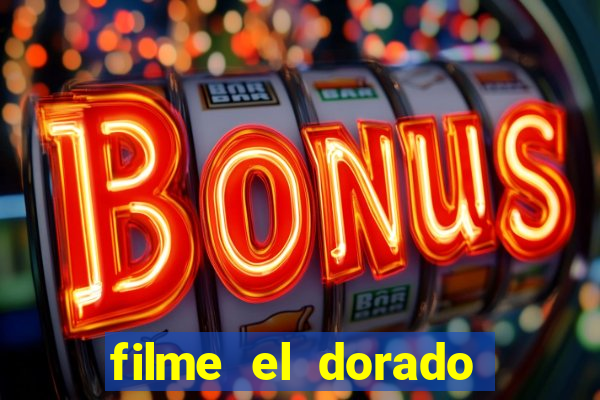 filme el dorado (1966 dublado download)