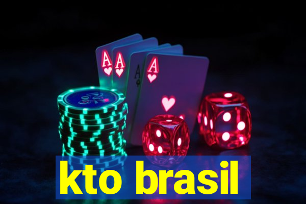 kto brasil