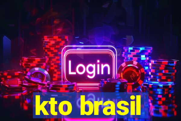 kto brasil