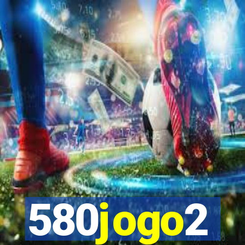 580jogo2