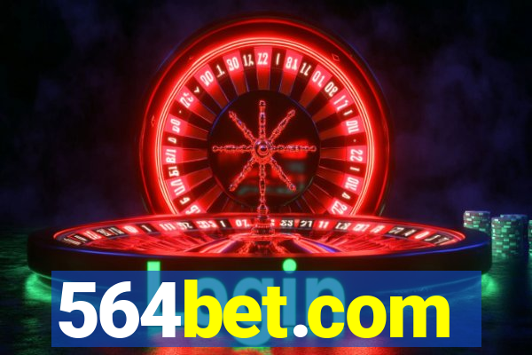 564bet.com