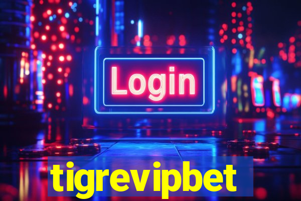 tigrevipbet